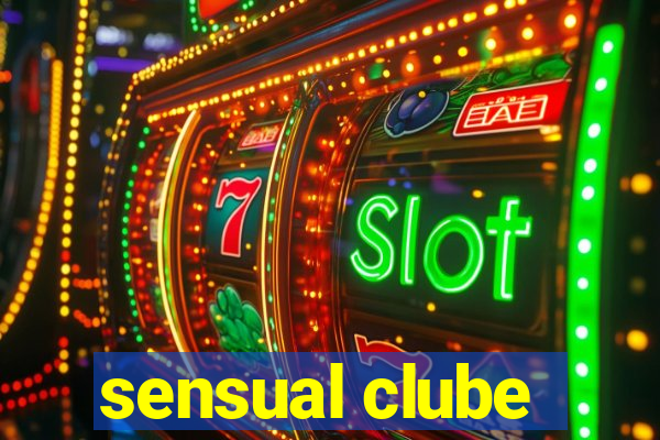 sensual clube